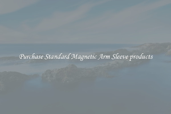 Purchase Standard Magnetic Arm Sleeve products